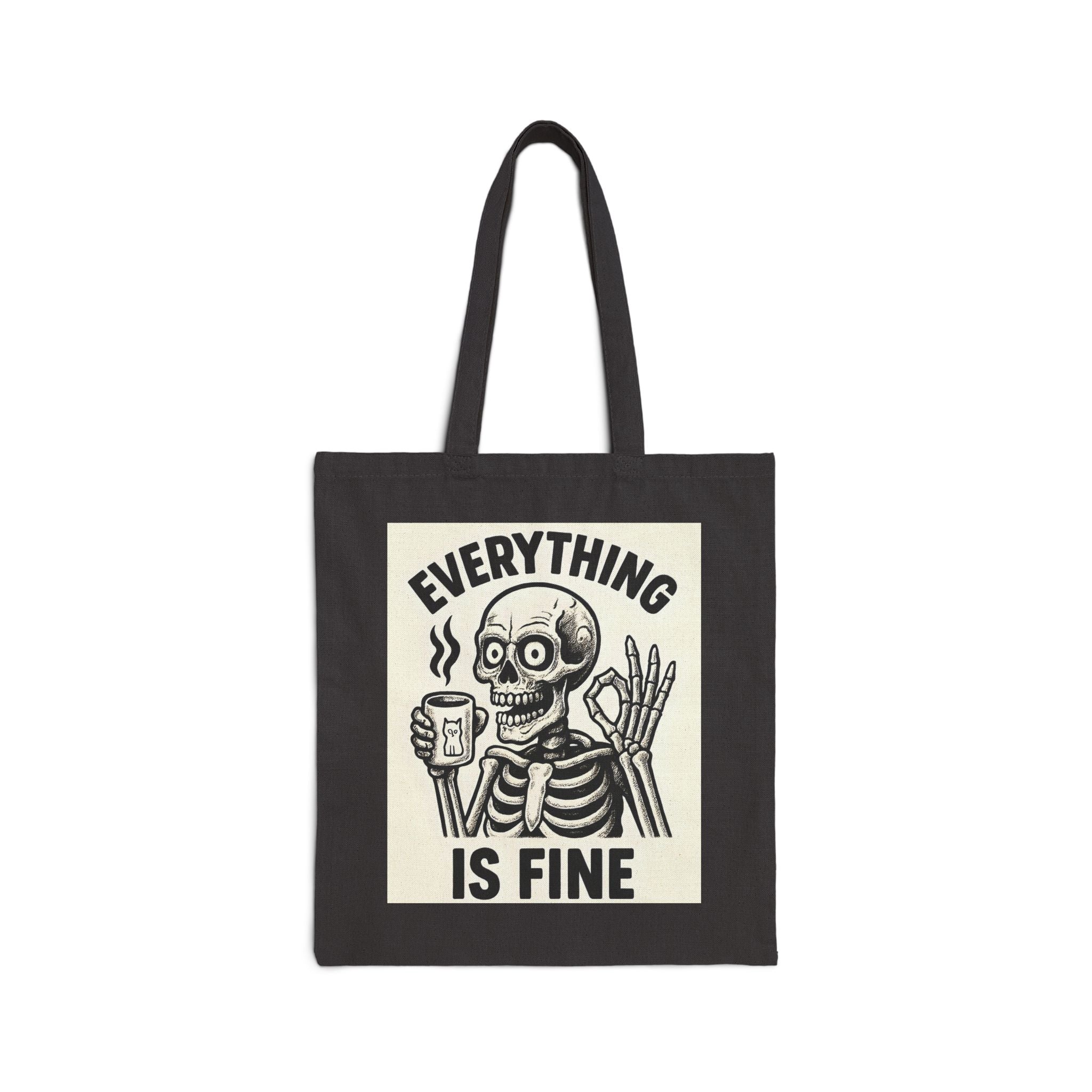 Everything is Fine Stressed Skeleton Tote Bag